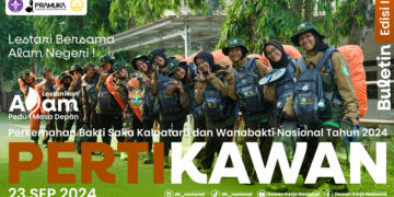 Buletin Pertikawan Edisi 1 : Lestari Bersama Alam Negeri!