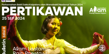 Buletin Pertikawan Edisi 3: Bersama Kita, Jaga Bumi Indonesia