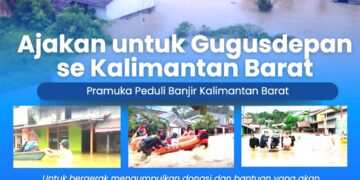 Mengajak Gugusdepan Se Kalbar Salurkan Donasi Kepada Warga Terdampak Banjir