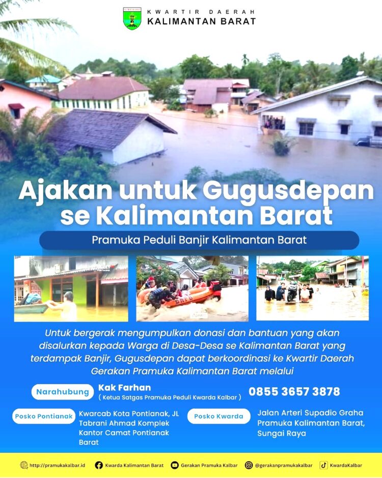 Mengajak Gugusdepan Se Kalbar Salurkan Donasi Kepada Warga Terdampak Banjir