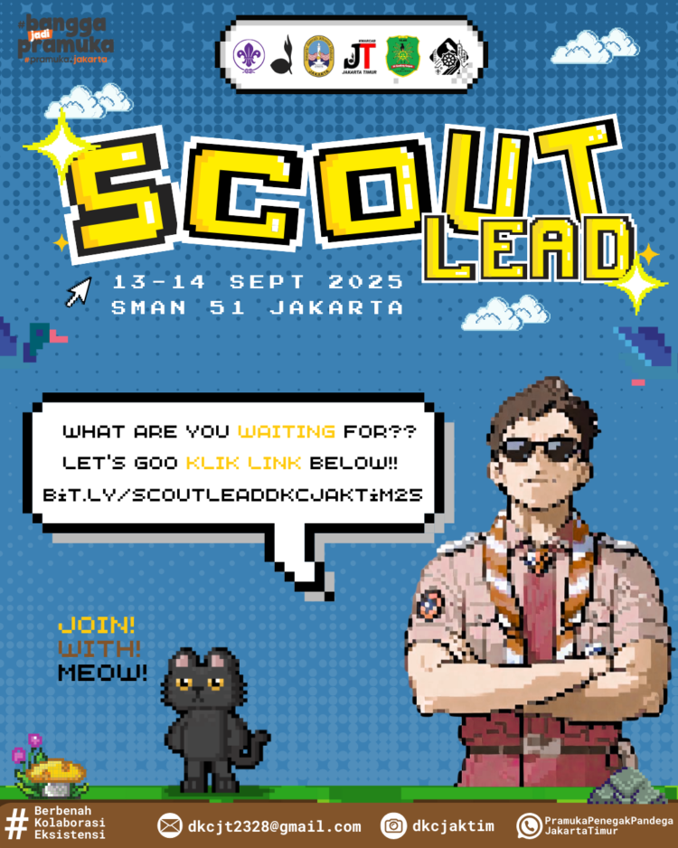 Pendaftaran Kegiatan Scout Lead Jakarta Timur: Learn, Empower, Act, Develop. Telah Dibuka!