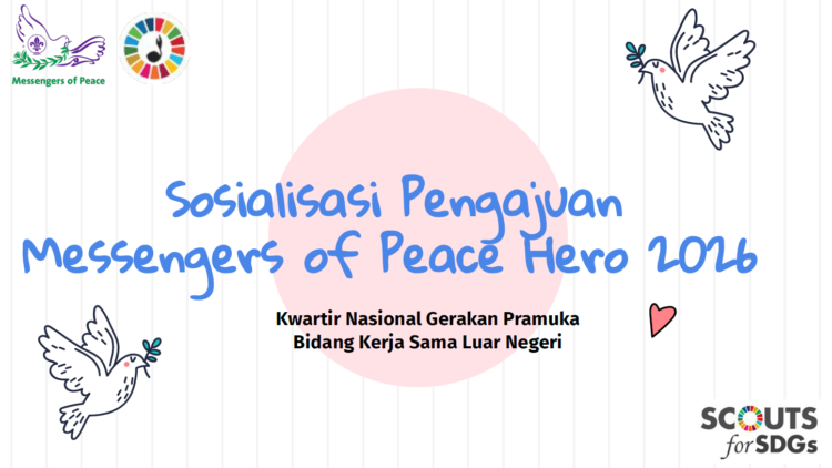 Sosialisasikan Pengajuan Messengers of Peace Hero 2026